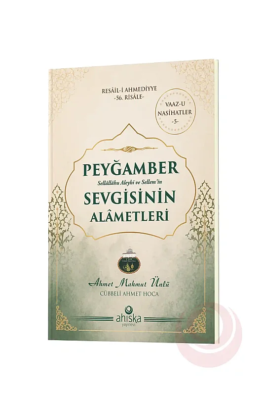 Peygamber Sevgisinin Alametleri - Ahıska Yayınevi