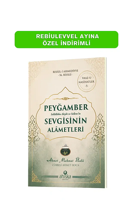 Peygamber Sevgisinin Alametleri - Ahıska Yayınevi