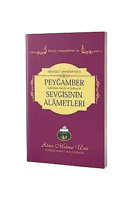Peygamber Sevgisinin Alametleri - 3