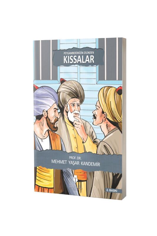 Peygamberimizin Dilinden Kıssalar - Tahlil Yayınları