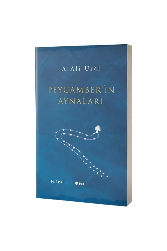 Peygamberin Aynaları - Şule Yayınları