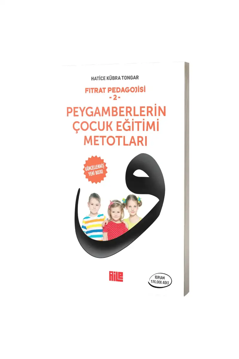 Peygamberlerin Çocuk Eğitimi Metotları - 1