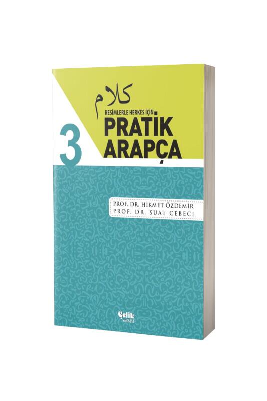 Pratik Arapça 3. Cilt - Çelik Yayınevi