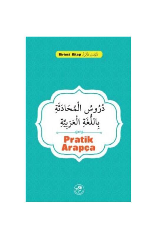 Pratik Arapça - Birinci Kitap - Fazilet Neşriyat