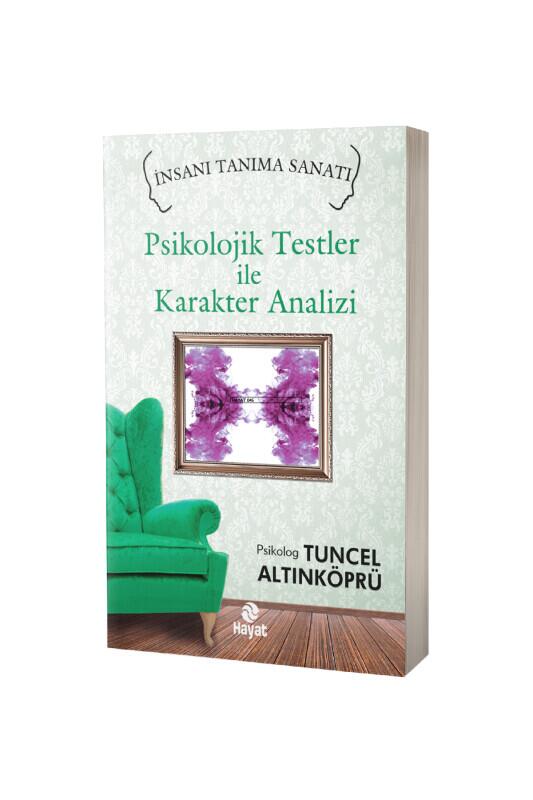 Psikolojik Testler İle Karakter Analizi - Hayat Yayınları
