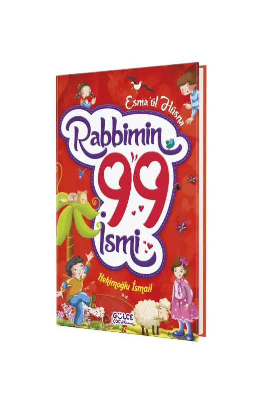 Rabbimin 99 İsmi - Fleksi Kapak - Timaş Çocuk Yayınları