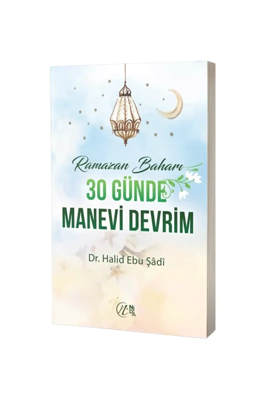 Ramazan Baharı 30 Günde Manevi Devrim - Nida Yayınları