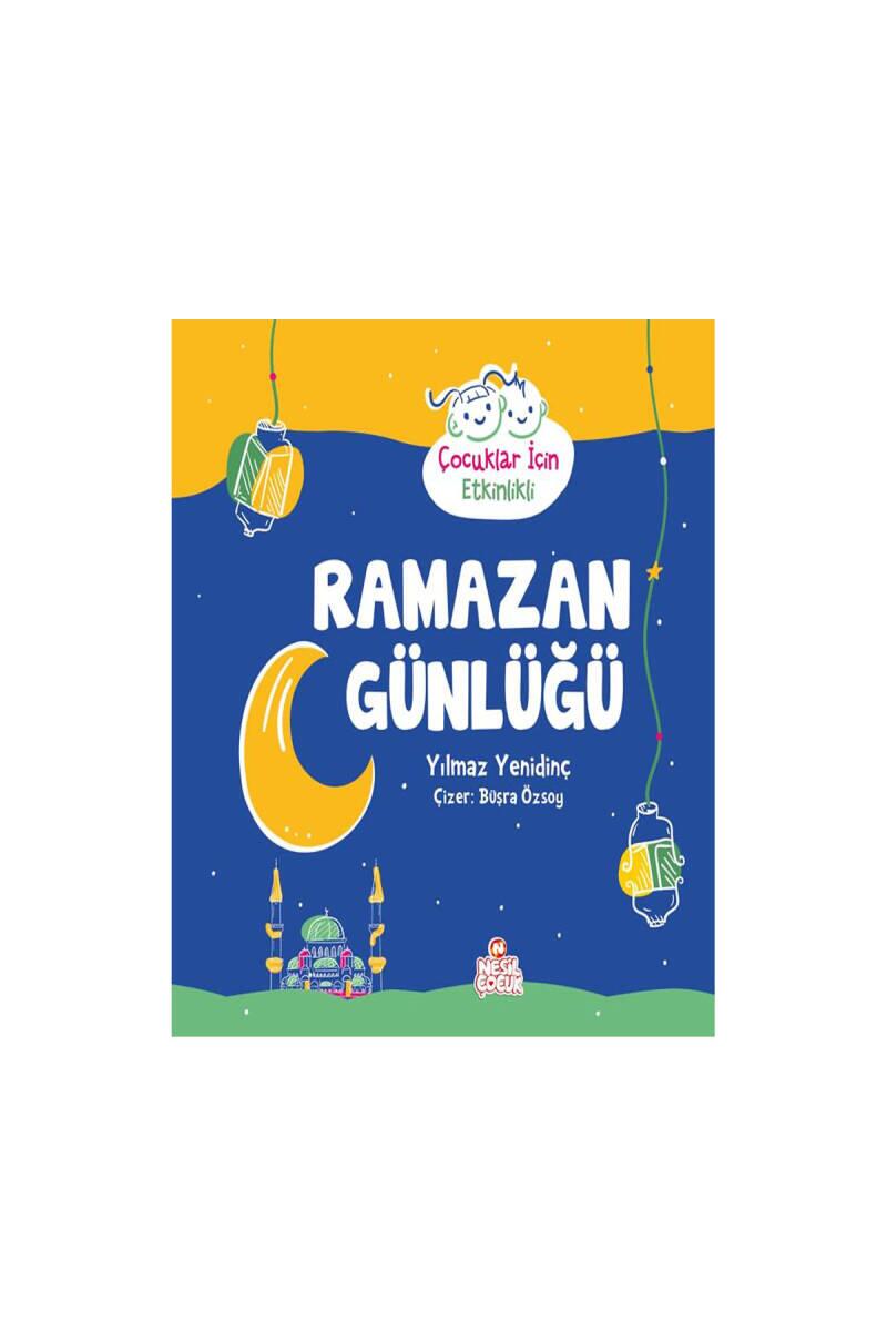 Ramazan Günlüğü - 1