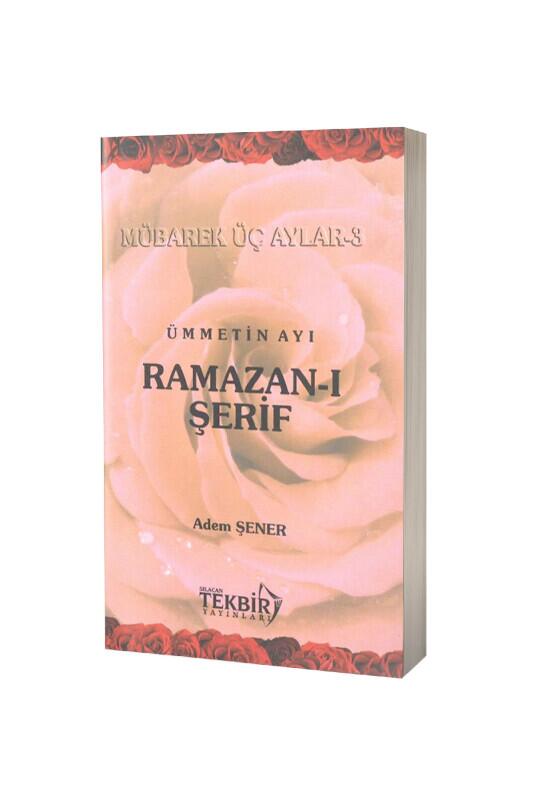 Ramazanı Şerif - Tekbir Yayınları