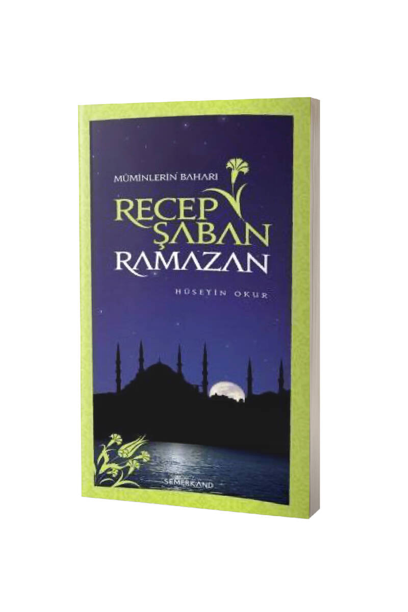 Recep Şaban Ramazan - 1