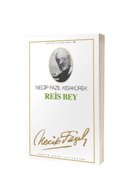 Reis Bey - Büyük Doğu Yayınları