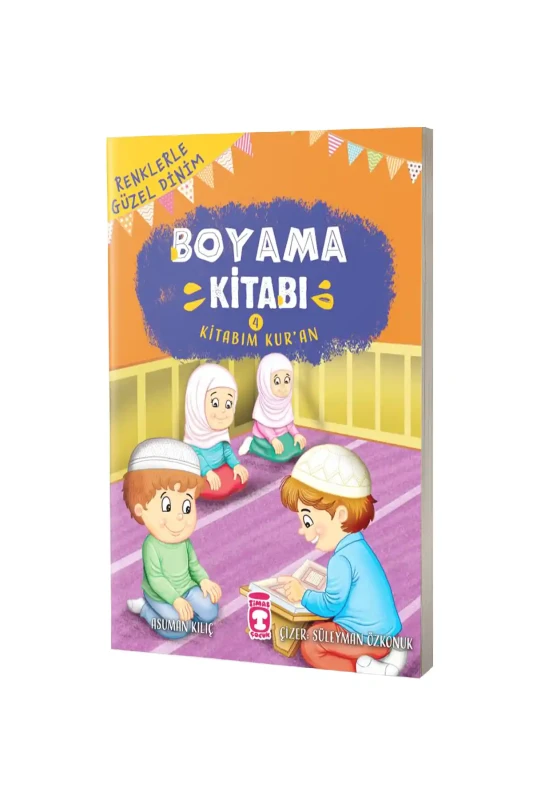 Renklerle Güzel Dinim Boyama Kitabı 4 - Timaş Çocuk Yayınları