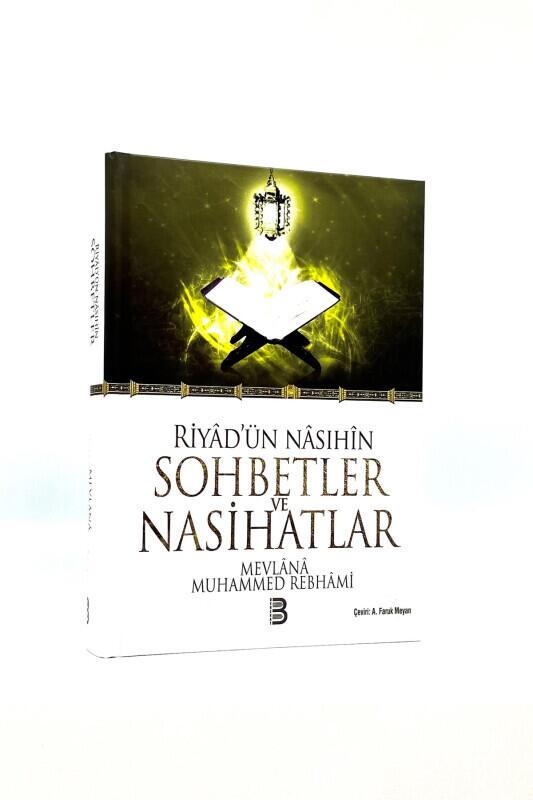 Riyadün Nasıhin Sohbetler ve Nasihatlar - Berekat Yayınevi