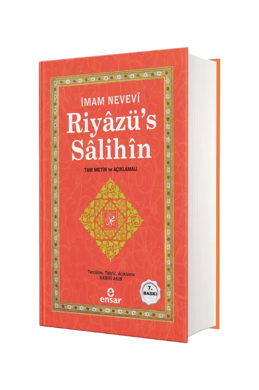 Riyazüs Salihin Tam Metin Ve Açıklamalı - Ensar Neşriyat
