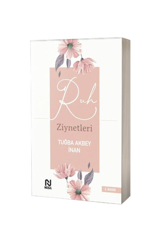 Ruh Ziynetleri - Nesil Yayınları