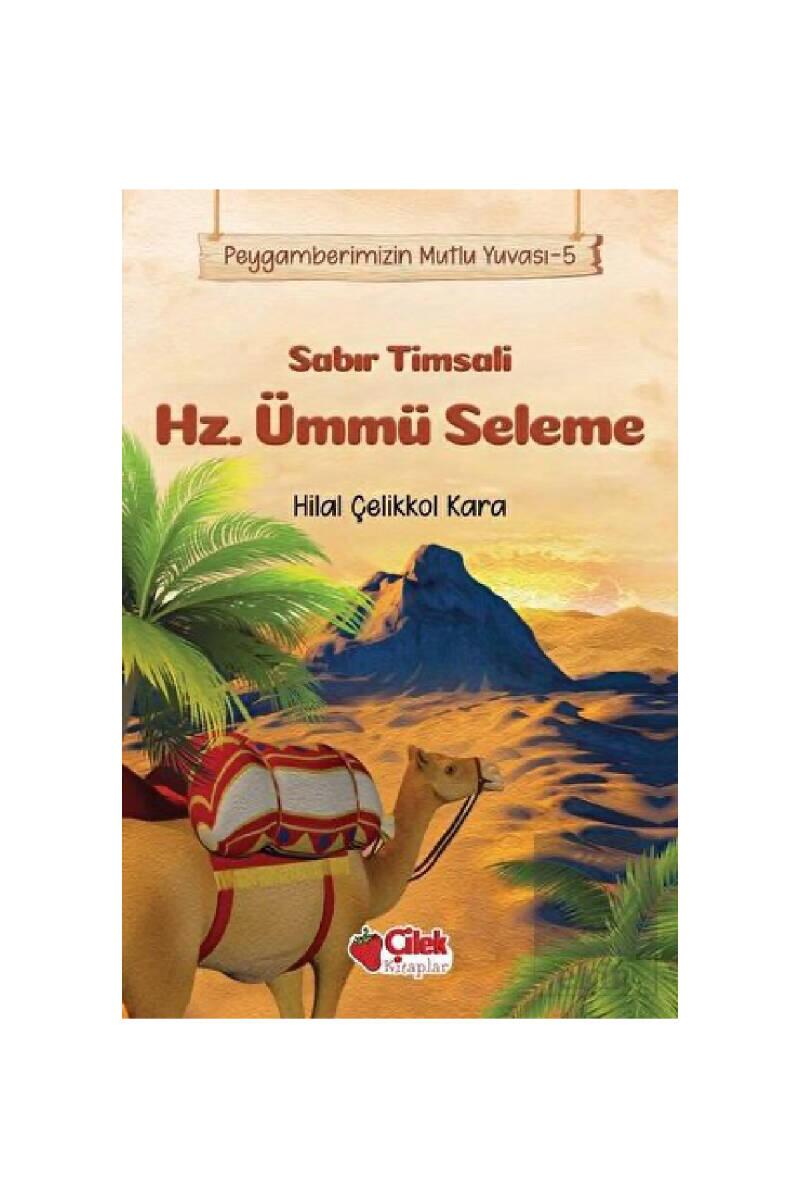 Sabır Timsali Hz. Ümmü Seleme - 1