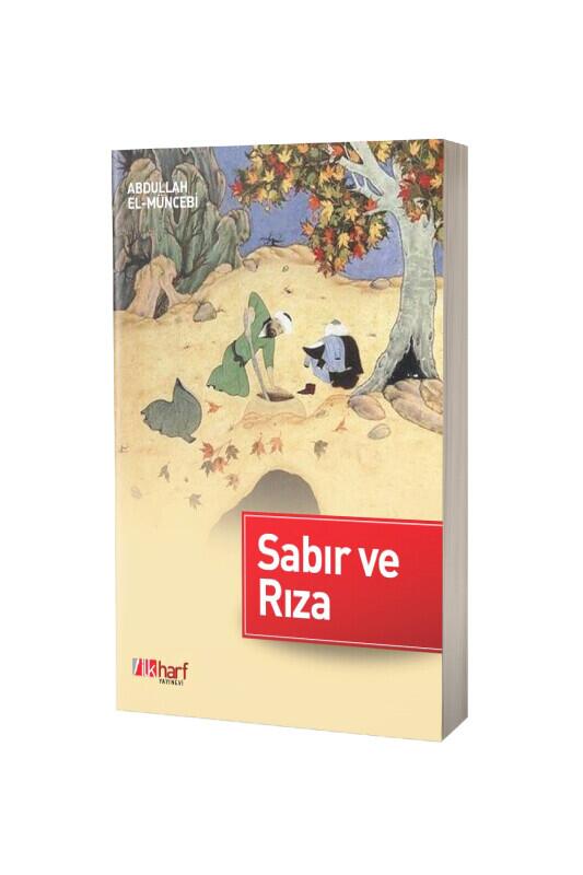 Sabır Ve Rıza - İlk Harf Yayınevi