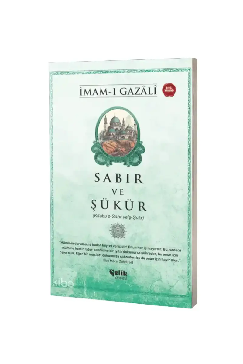 Sabır ve Şükür - 1