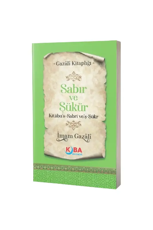 Sabır ve Şükür - Kuba Yayınevi