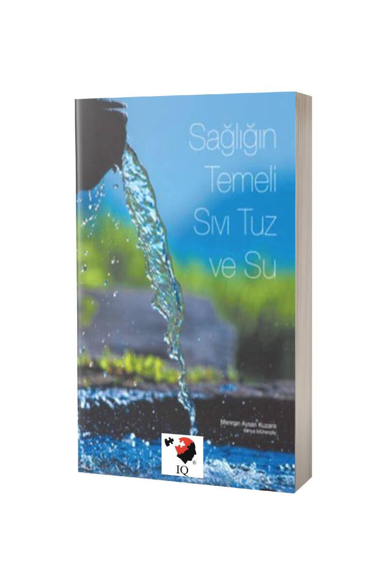 Sağlığın Temeli Sıvı Tuz Ve Su - 1