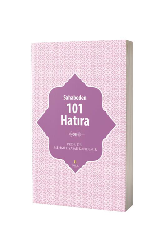 Sahabeden 101 Hatıra - Tahlil Yayınları