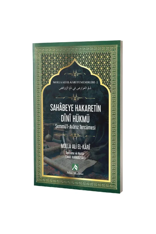 Sahabeye Hakaretin Dini Hükmü - Mim Akademi