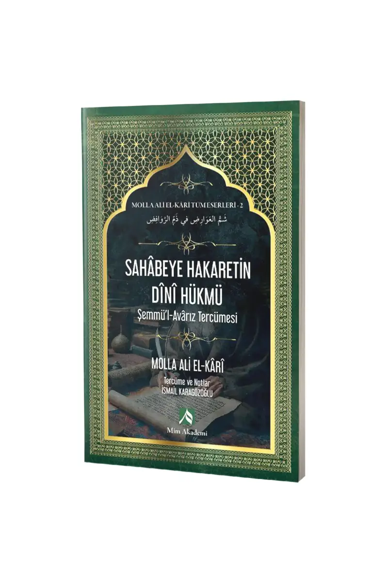 Sahabeye Hakaretin Dini Hükmü - 1