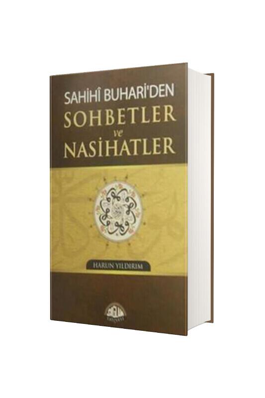Sahihi Buhariden Sohbetler Ve Nasihatler - Sağlam Yayınevi