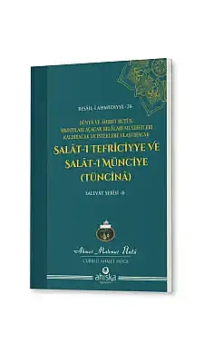 Salatı Tefriciyye Ve Salatı Münciye Tüncina - 5