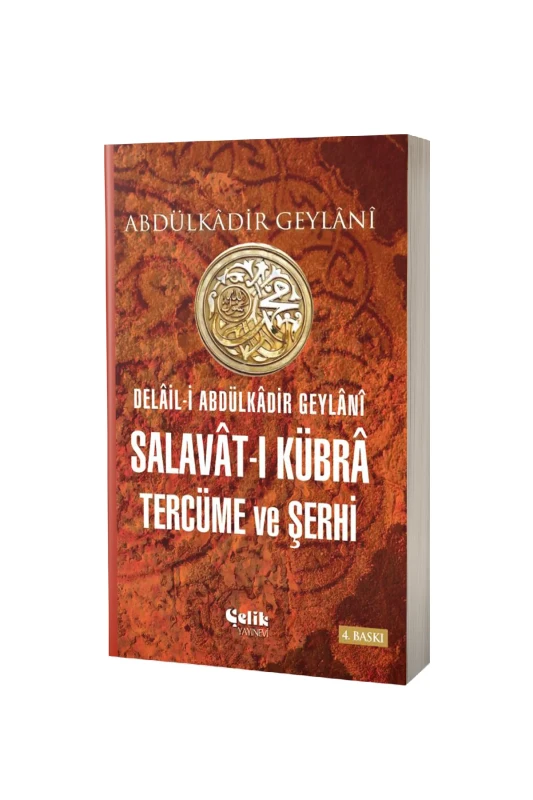 Salavatı Kübra Tercüme ve Şerhi - Çelik Yayınevi