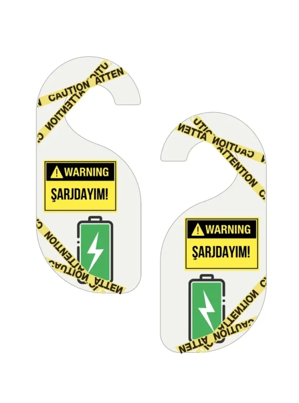 Şarjdayım Kapı Askısı Kapı Uyarı Levhası - 2