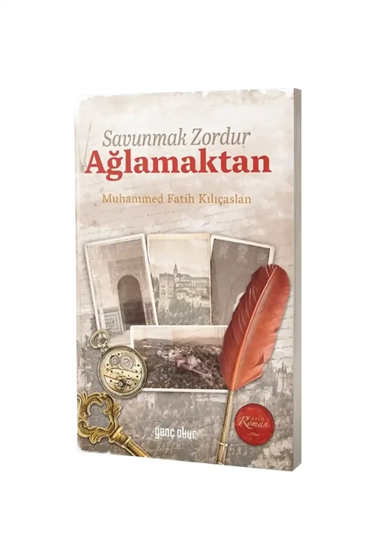 Savunmak Zordur Ağlamaktan - Genç Okur Yayınları