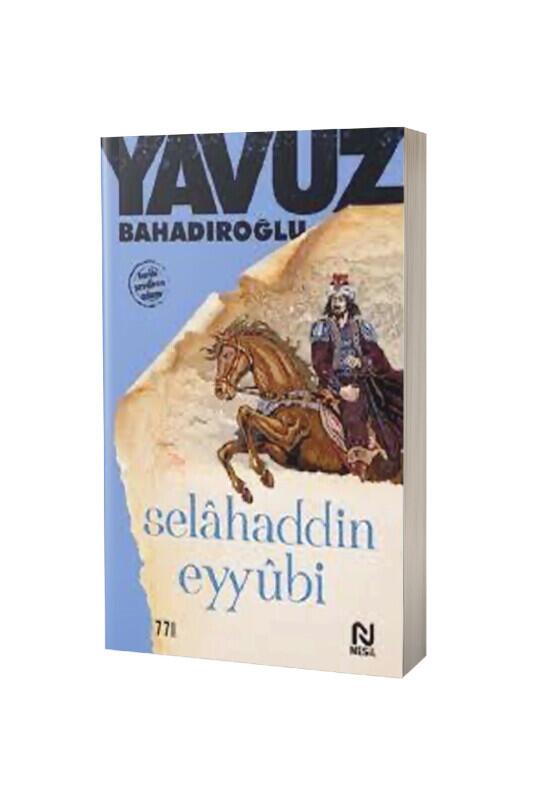 Selahaddin Eyyubi - Nesil Yayınları