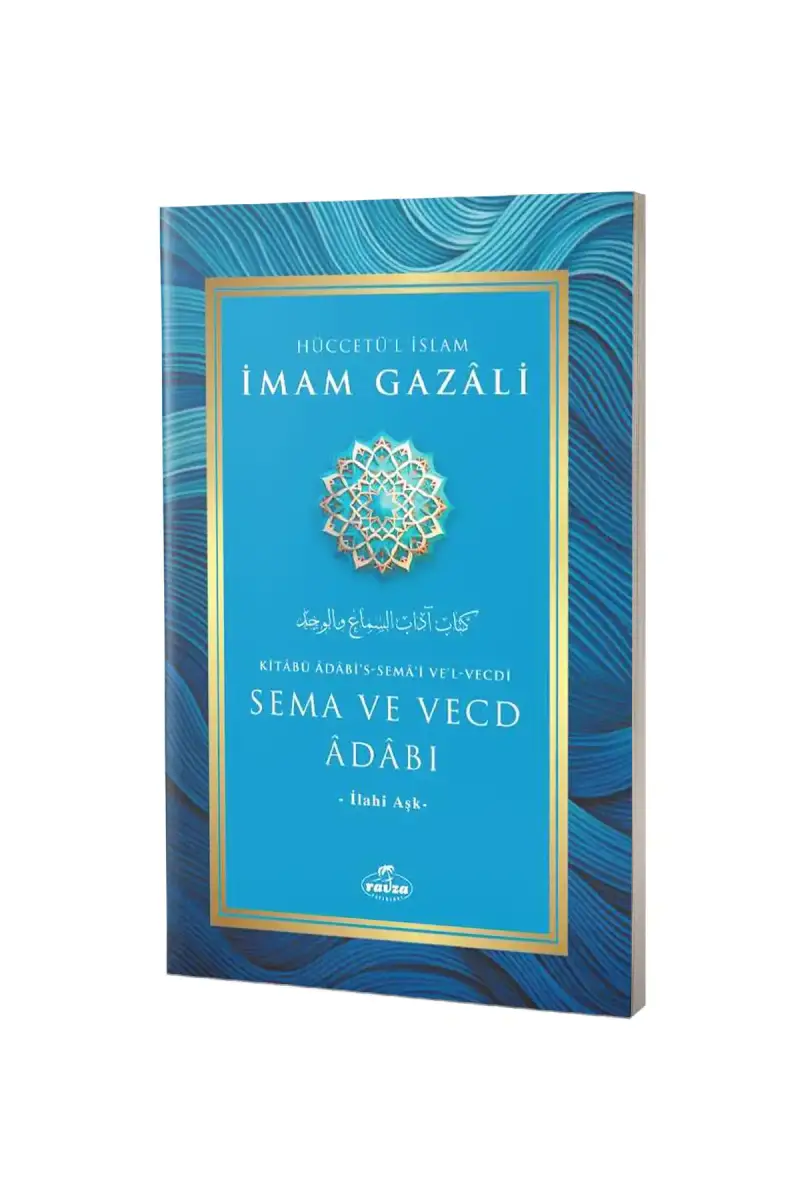 Sema ve Vecd Adabı - 1