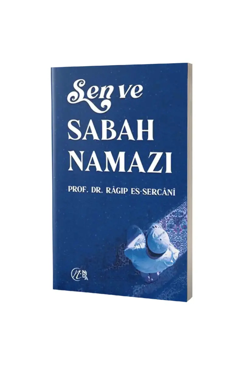 Sen ve Sabah Namazı - 1