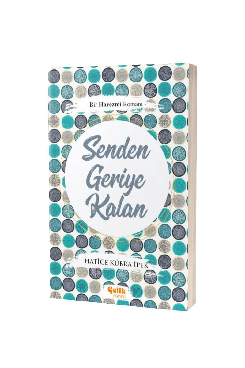 Senden Geriye Kalan - 1