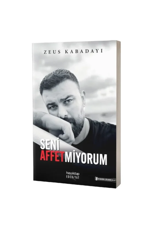 Seni Affetmiyorum - Hayy Kitap