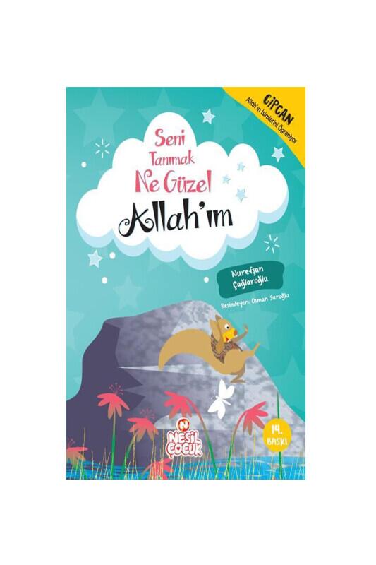 Seni Tanımak Ne Güzel Allahım - Nesil Yayınları