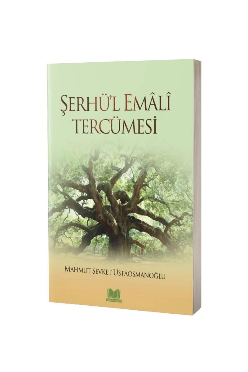 Şerhül Emali Tercümesi - 1