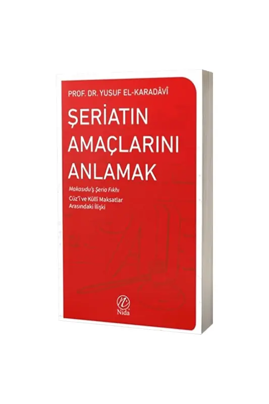 Şeriatın Amaçlarını Anlamak - Nida Yayınları