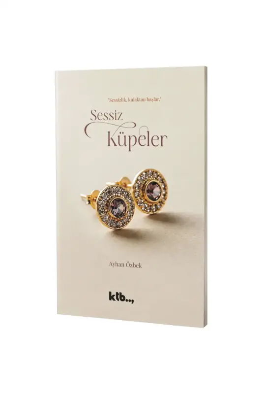 Sessiz Küpeler - KTB Kitap