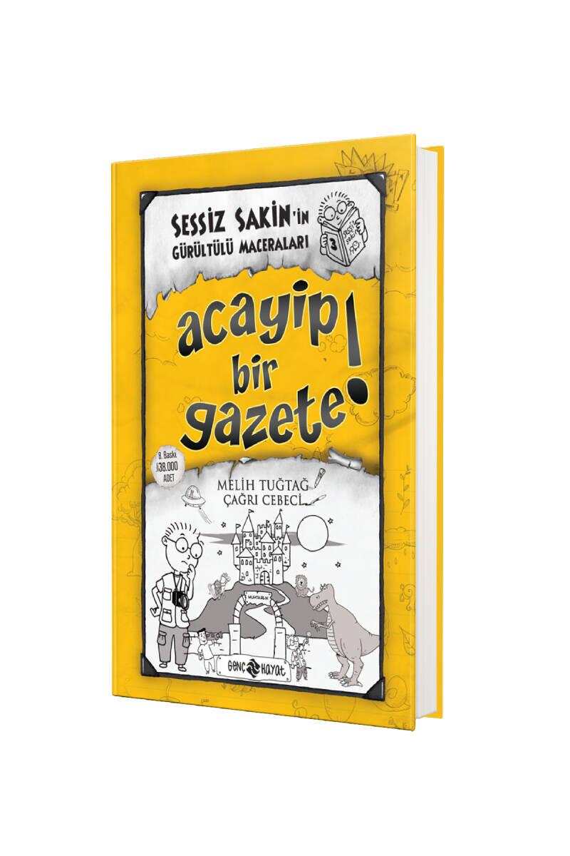 Sessiz Sakinin Gürültülü Maceraları Acayip Bir Gazete - 1