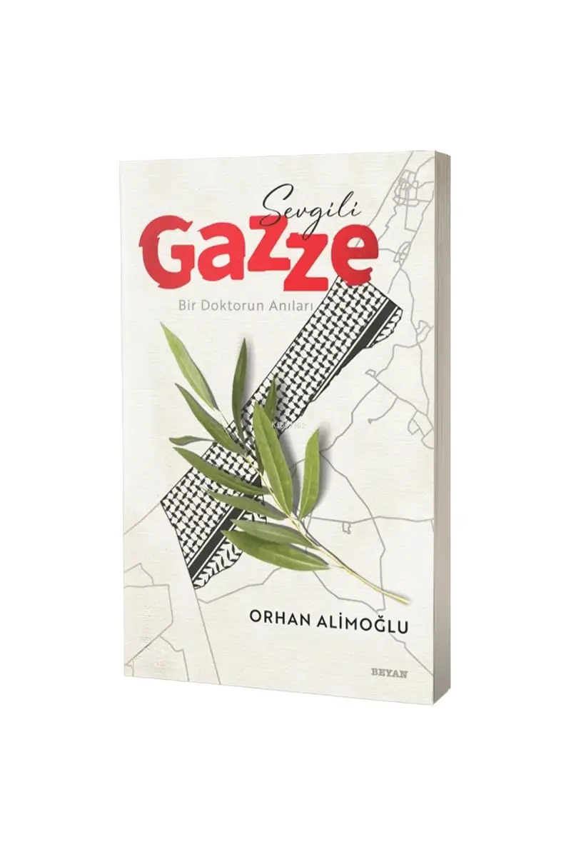 Sevgili Gazze Bir Doktorun Anıları - 1