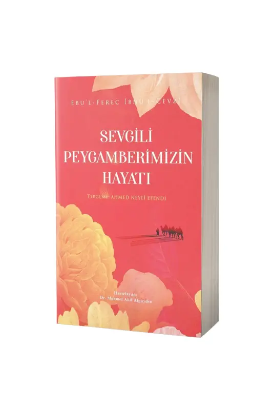 Sevgili Peygamberimizin Hayatı - Veciz Yayınları