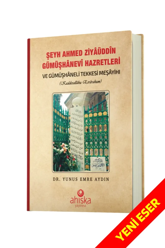Şeyh Ahmet Ziyauddin Gümüşhanevi Hazretleri - 1