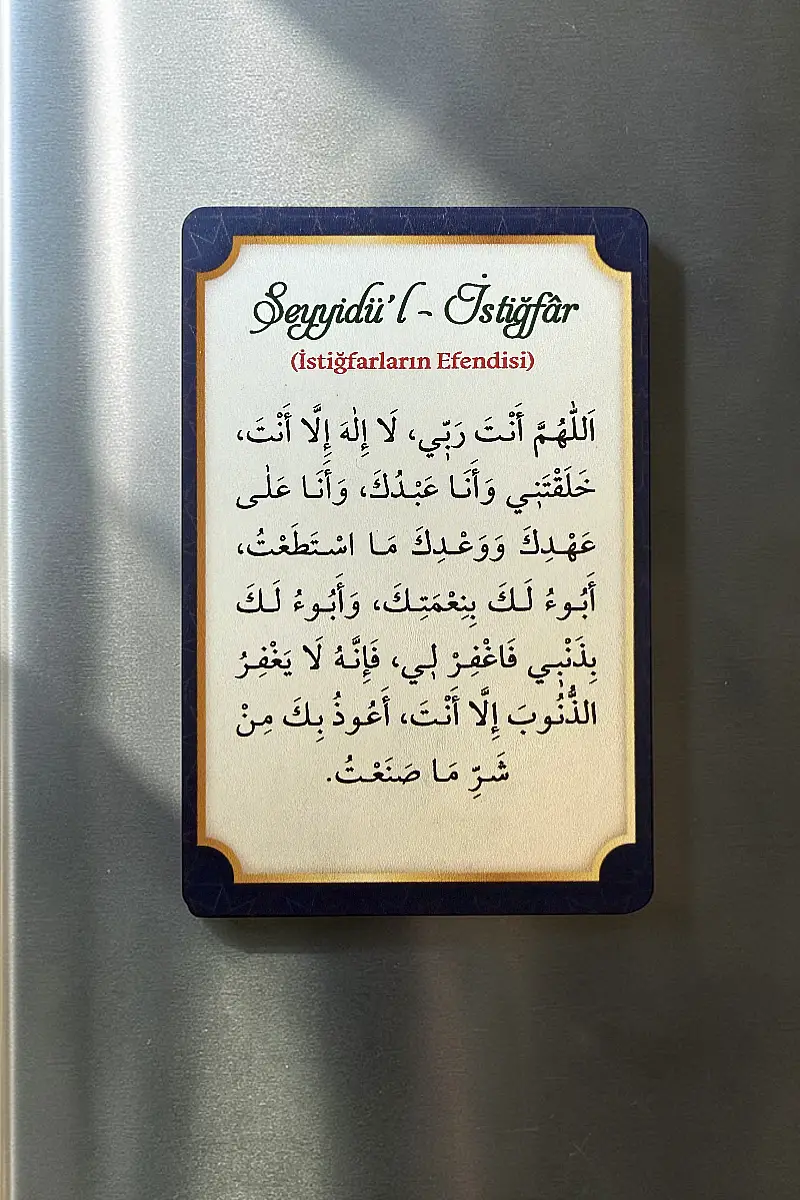 Seyyidül İstiğfar MiniDekor Magnet Ayaklı 9*13,5 cm - 1