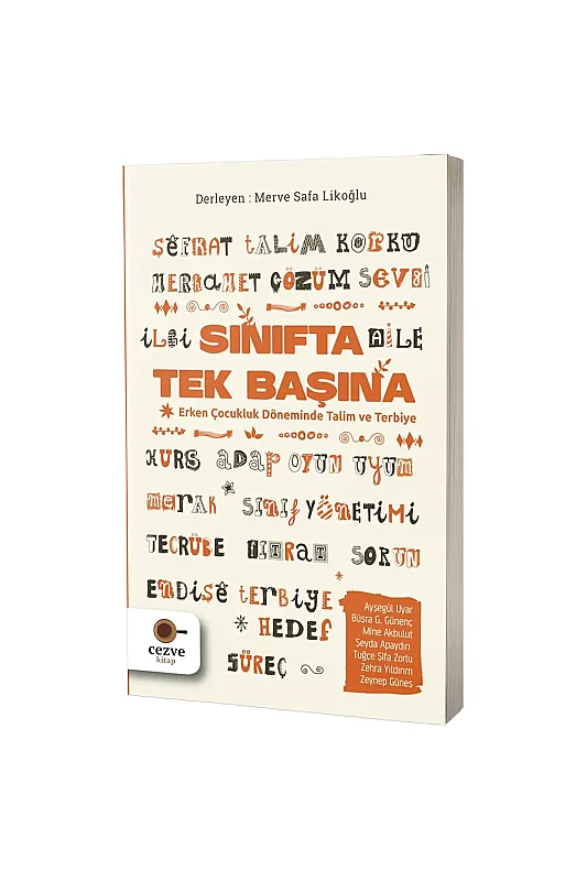 Sınıfta Tek Başına - Cezve Kitap