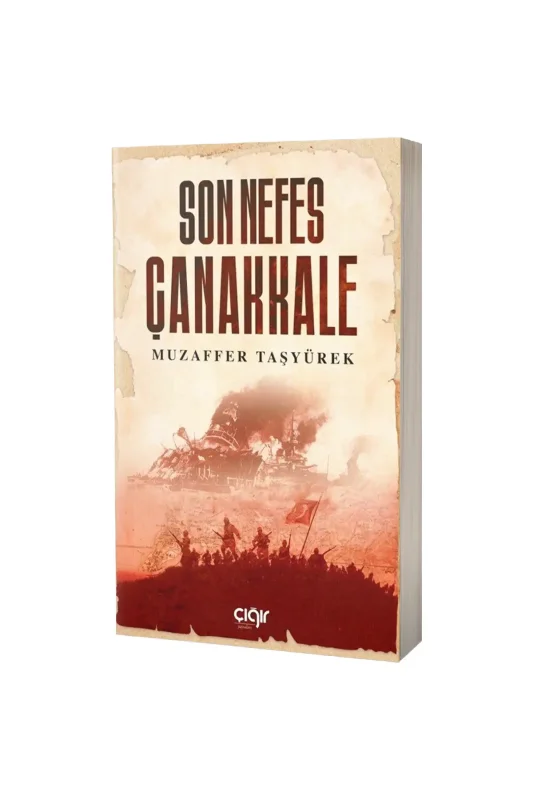 Son Nefes Çanakkale - Çığır Yayınları