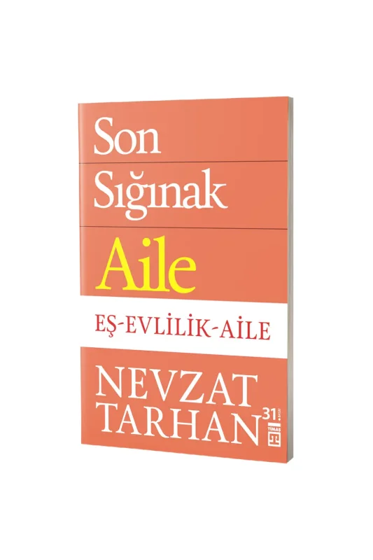 Son Sığınak Aile - Timaş Yayınları