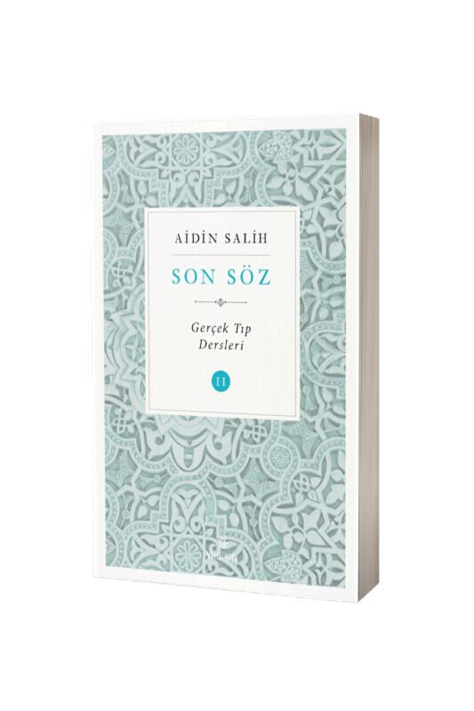 Son Söz Gerçek Tıp Dersleri 2 - Sade Hayat Yayınları